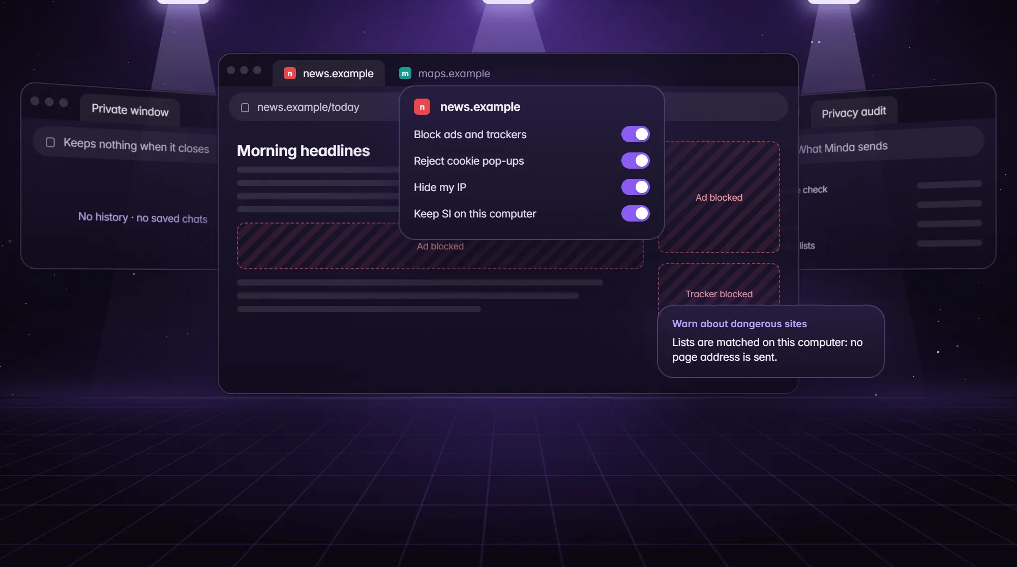 Privacy first — See what leaves your computer